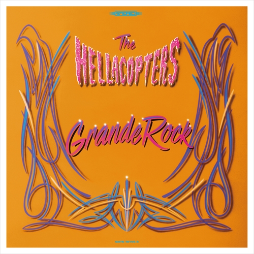 Hellacopters_Grande_Rock_Revisited