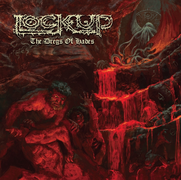 LOCKUP_THE DREGS OF HADES